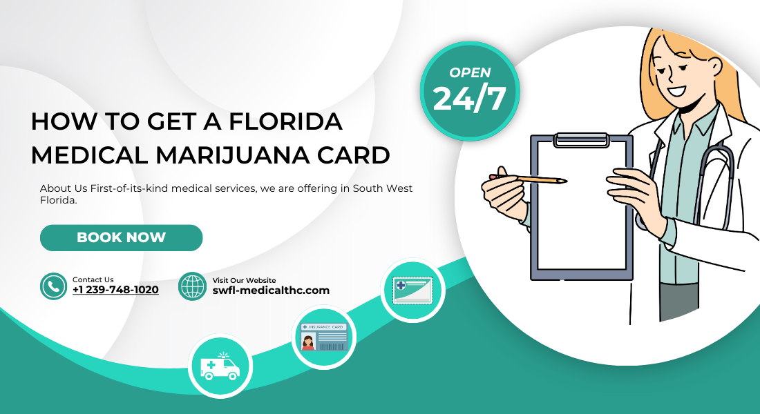 How to Get Florida Medical Marijuana Card